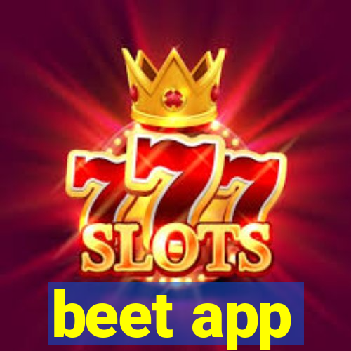 beet app